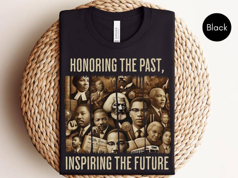 Honoring the past inspiring the future Black History Month Shirt, Anti-racism Equality T-Shirt, Humanity T-shirt, African American Black Pride Tee, Honoring the past inspiring the future Black History Month Shirt, Anti-racism Equality T-Shirt, Humanity T-shirt, African American Black Pride Tee,
