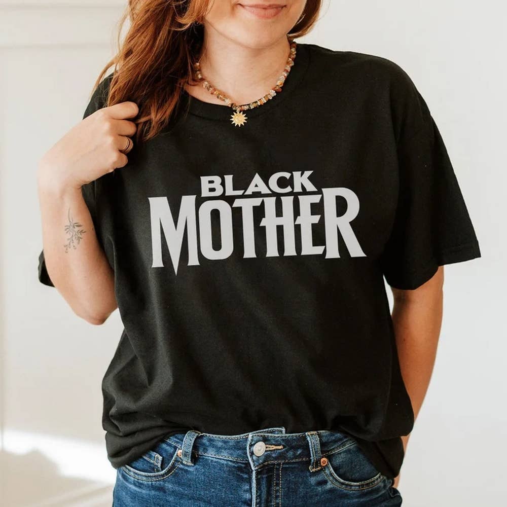 Black Mother T-Shirt Mother's Day Gift, Cool Mom T-Shirt, Mama Shirt, Mothers Day Shirt Black Mother T-Shirt Mother's Day Gift, Cool Mom T-Shirt, Mama Shirt, Mothers Day Shirt