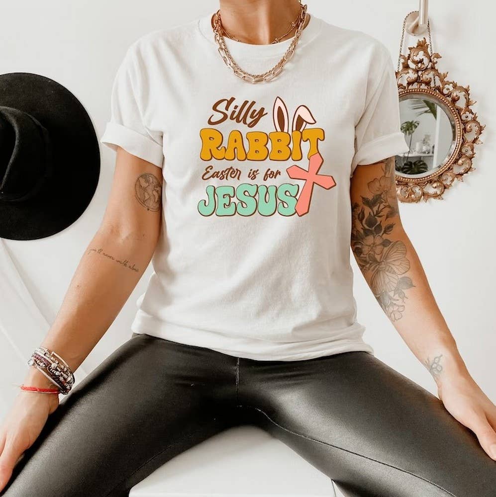 Christian Shirts, Christian Easter Tees, Silly Rabbit Easter Is For Jesus, Easter T-shirt, Easter is for Jesus, Easter Jesus shirt Christian Shirts, Christian Easter Tees, Silly Rabbit Easter Is For Jesus, Easter T-shirt, Easter is for Jesus, Easter Jesus shirt