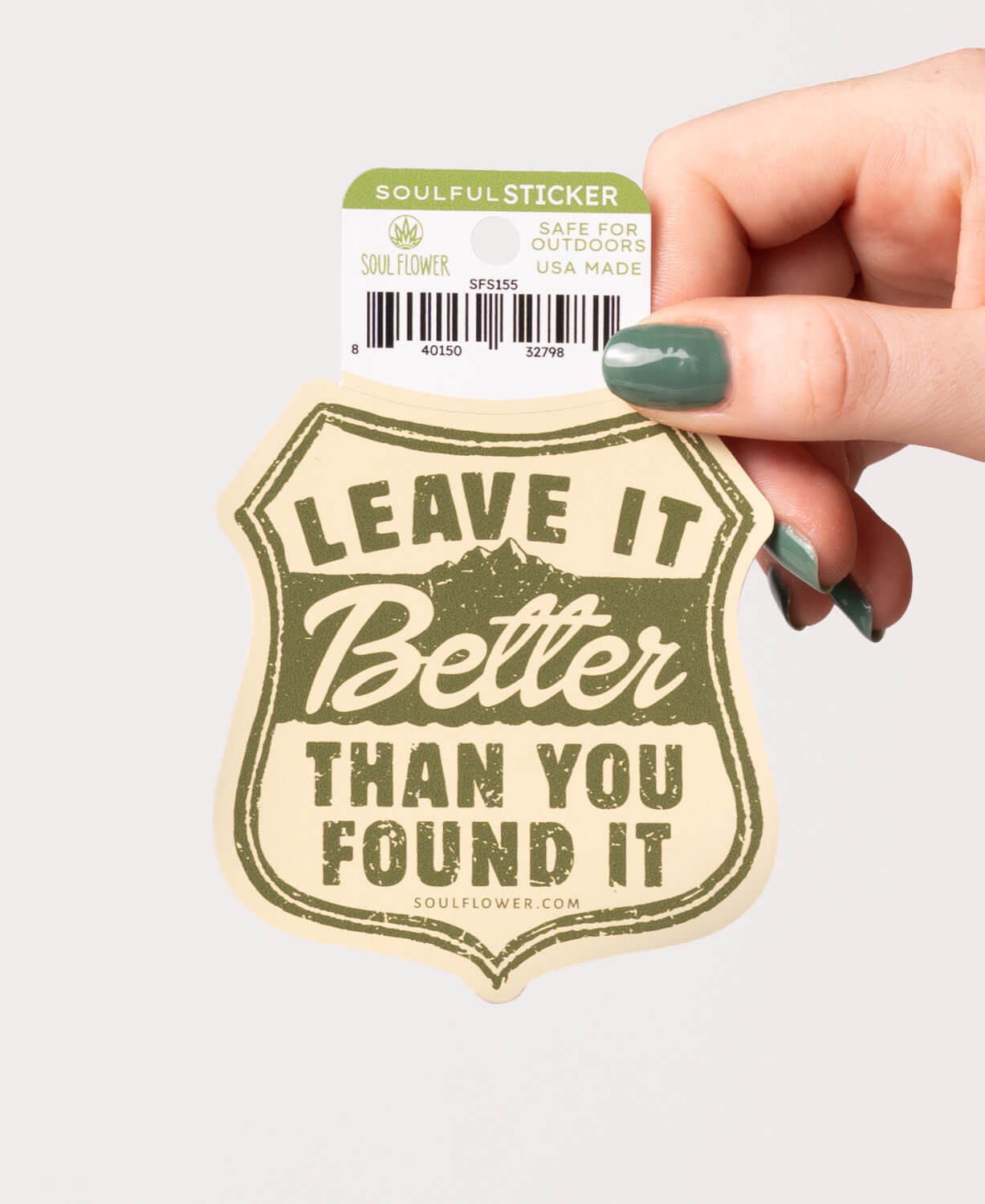 Better Than You Found It Sticker