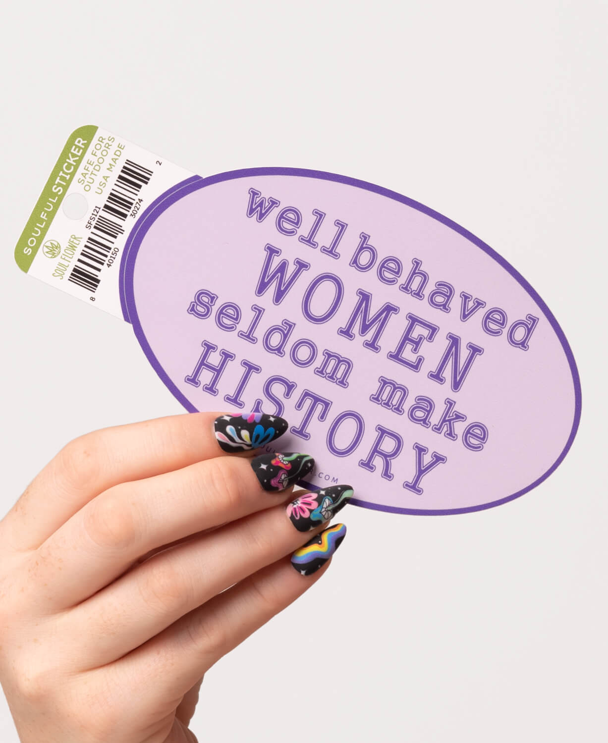 Well Behaved Women Sticker